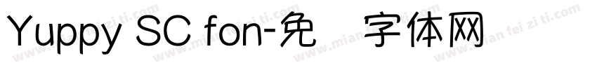 Yuppy SC fon字体转换